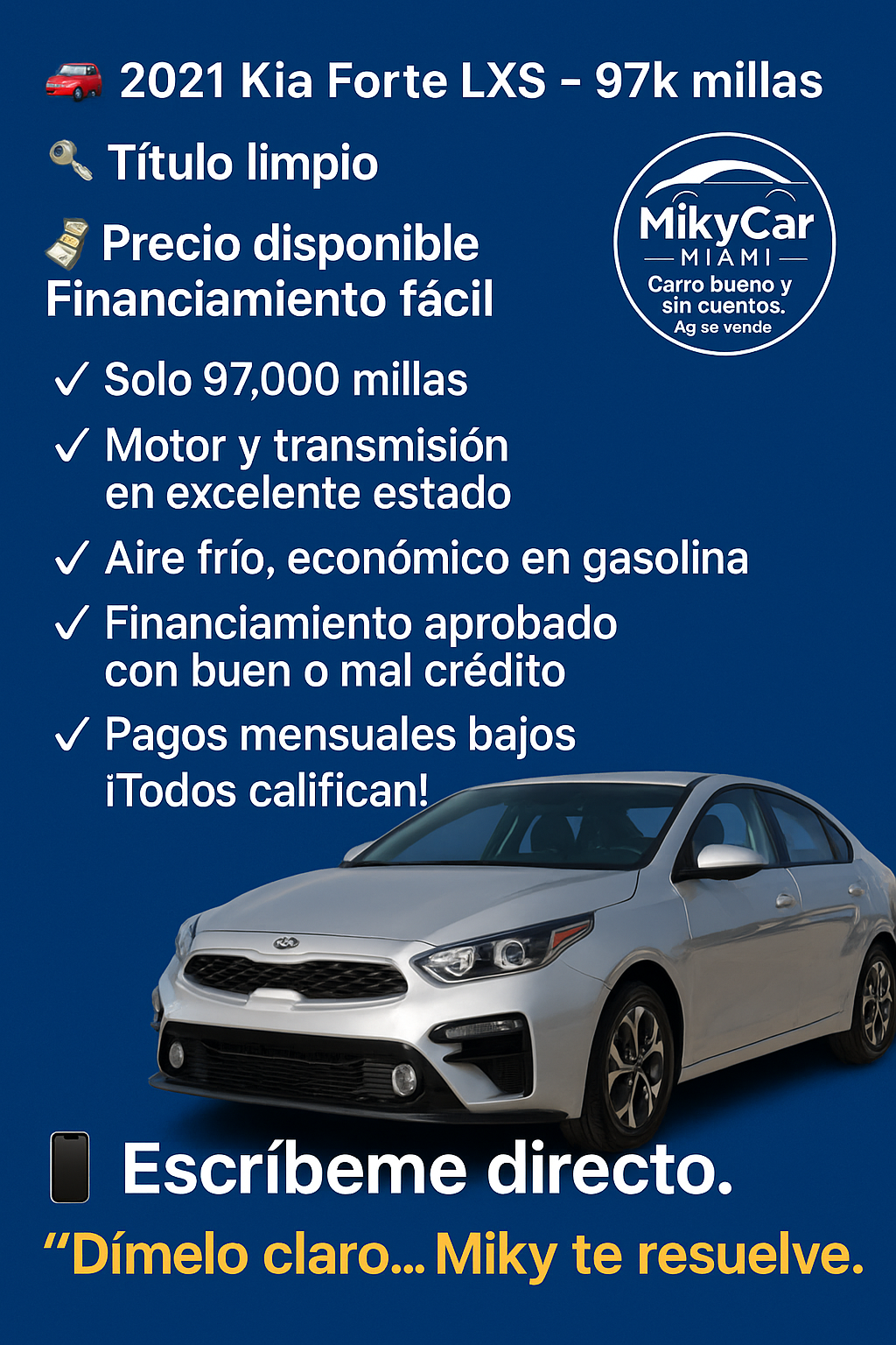 🚗 2021 Kia Forte LXS – 97k millas