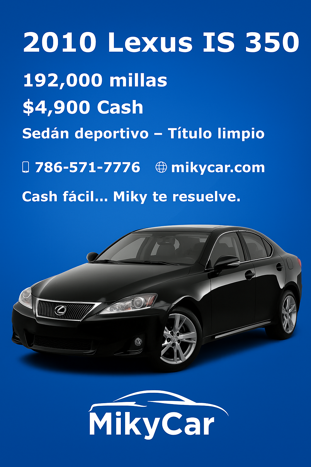 2010 Lexus IS 350 – $4900